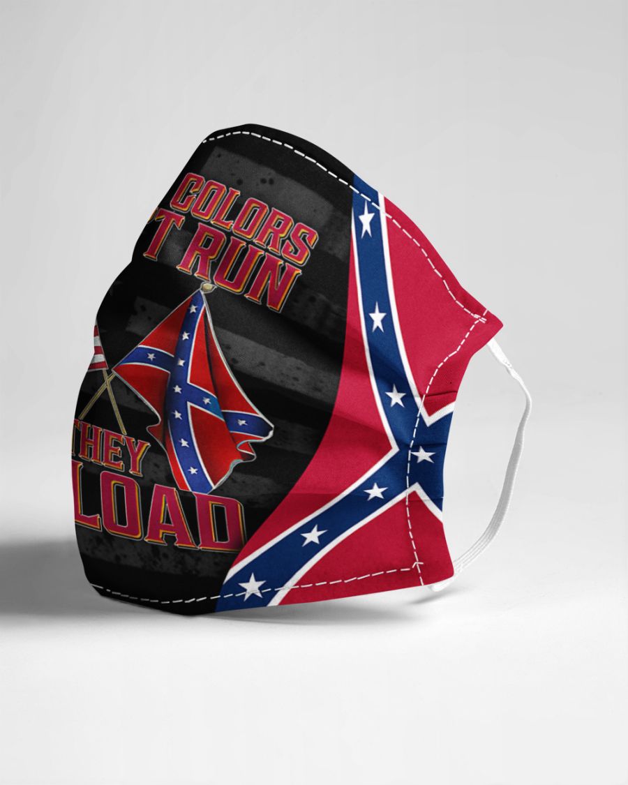 Confederate flag these colors don't run they reload face mask 3