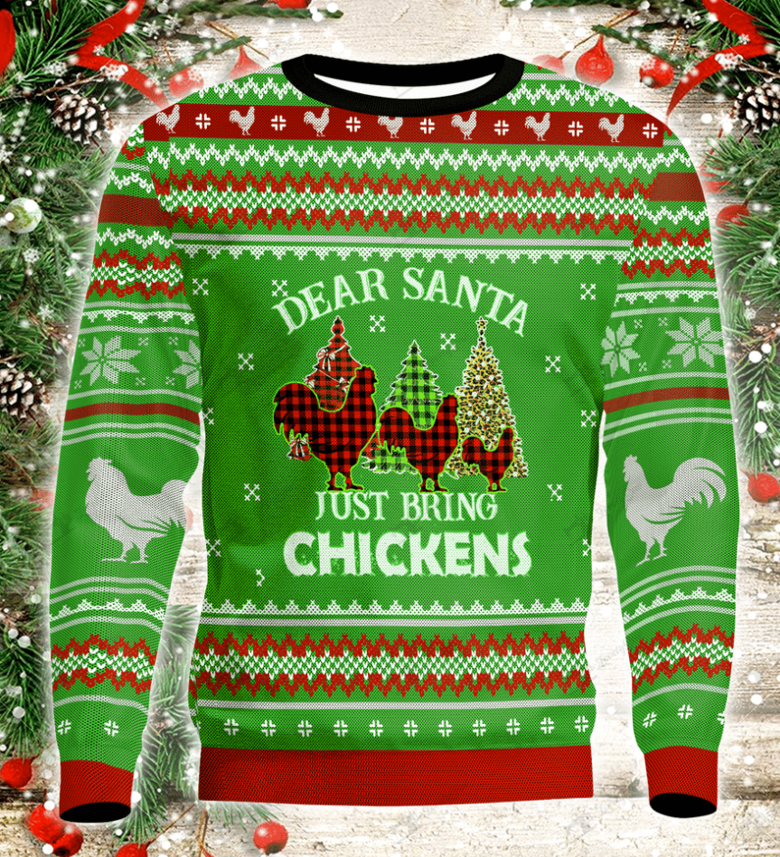 Dear Santa just bring Chickens ugly sweater 1
