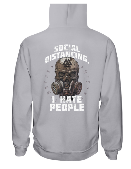 Viking Social distancing I hate people hoodie