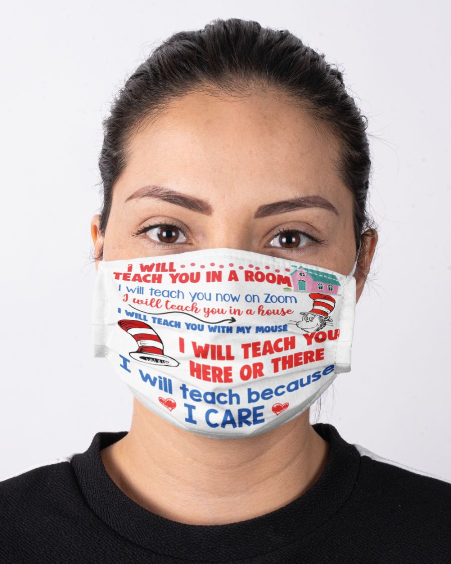 Dr seuss i will teach you in a room i will teach you now on zoom face mask