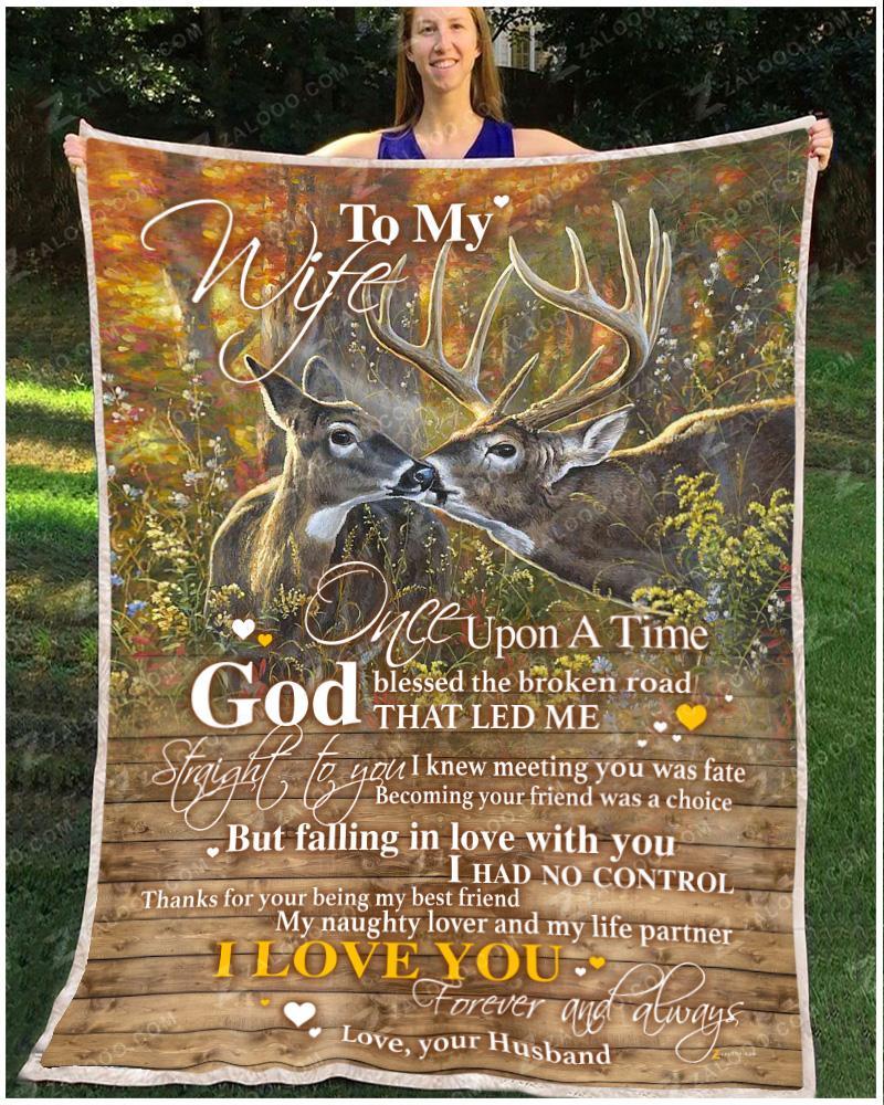 Deer to my wife once upon a time god blessed the broken road blanket - maria