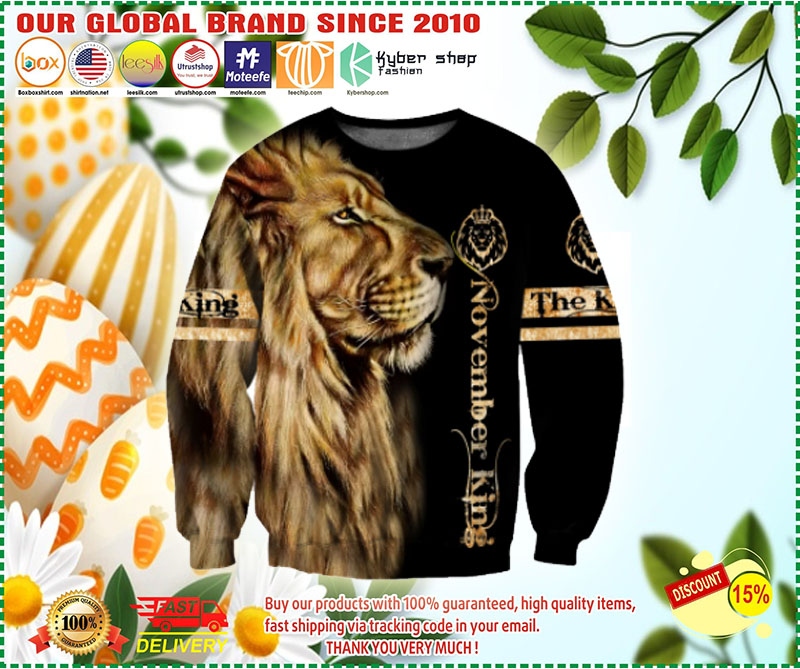 Lion King November King All Over Printed 3D hoodie and sweastshirt