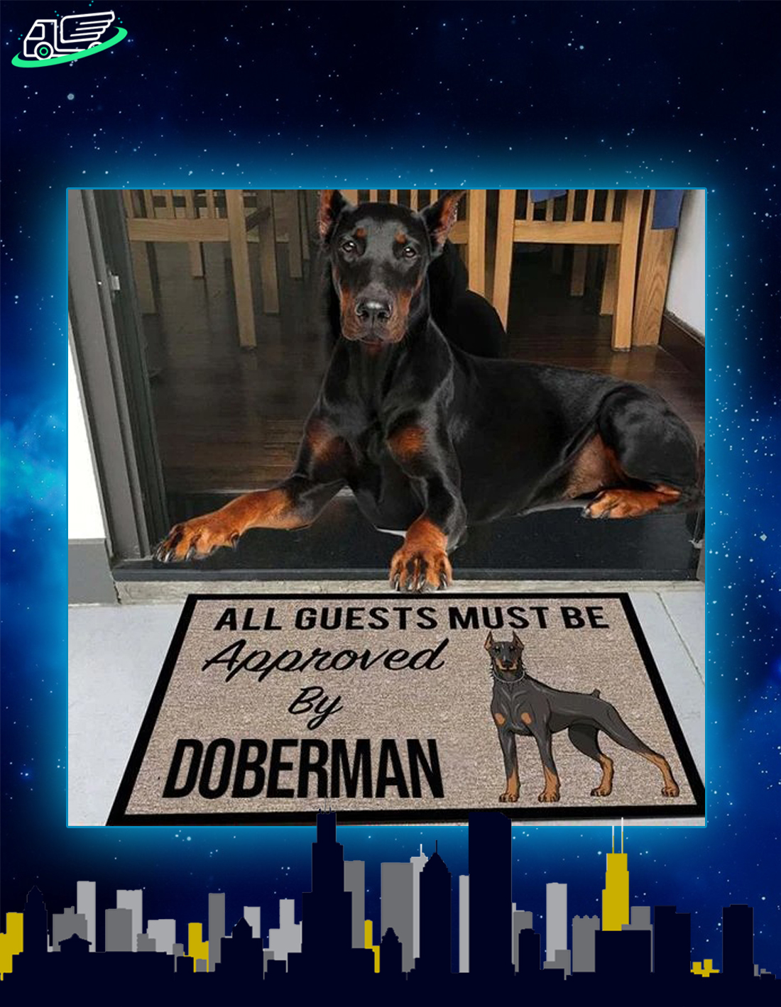 All guests must be approved by doberman doormat