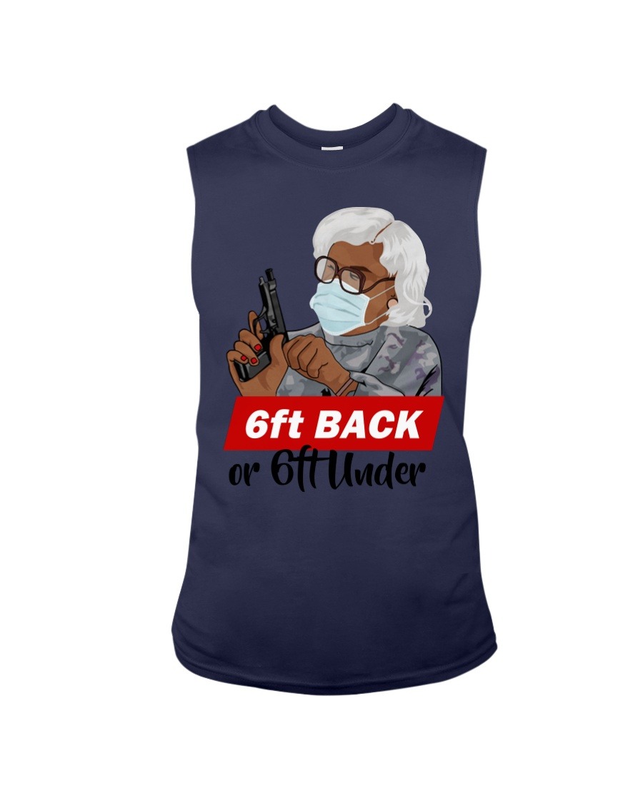 Madea gun 6ft back or 6ft under lady tank top