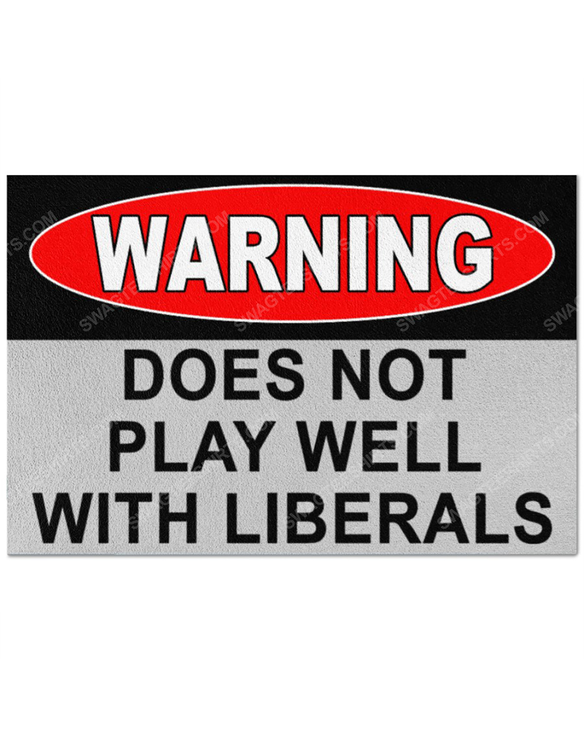 [special edition] Warning does not play well with liberals doormat – maria