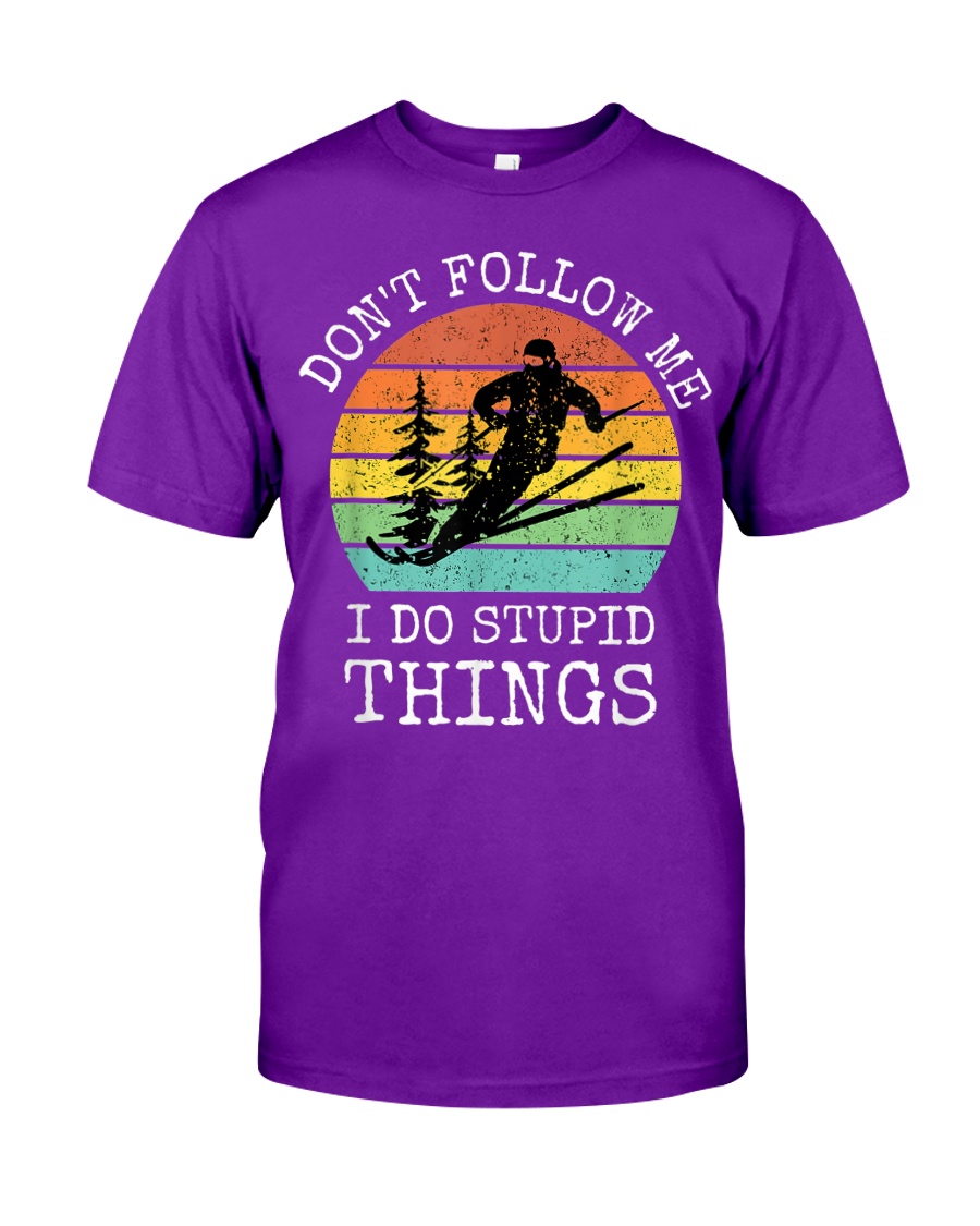 Vintage Don't follow me I do stupid things cool shirt