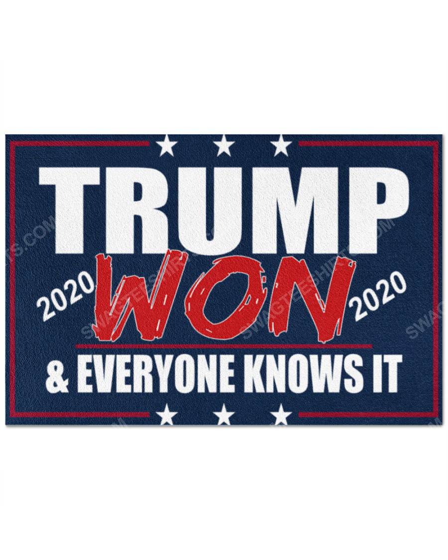 2020 trump won everyone knows it doormat