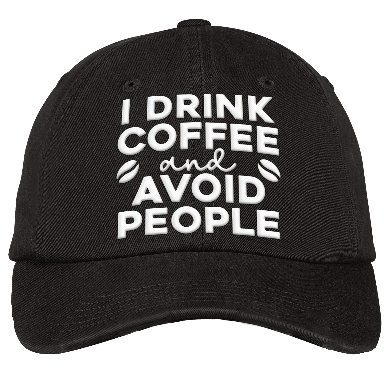 I drink coffee and avoid people hat cap 1