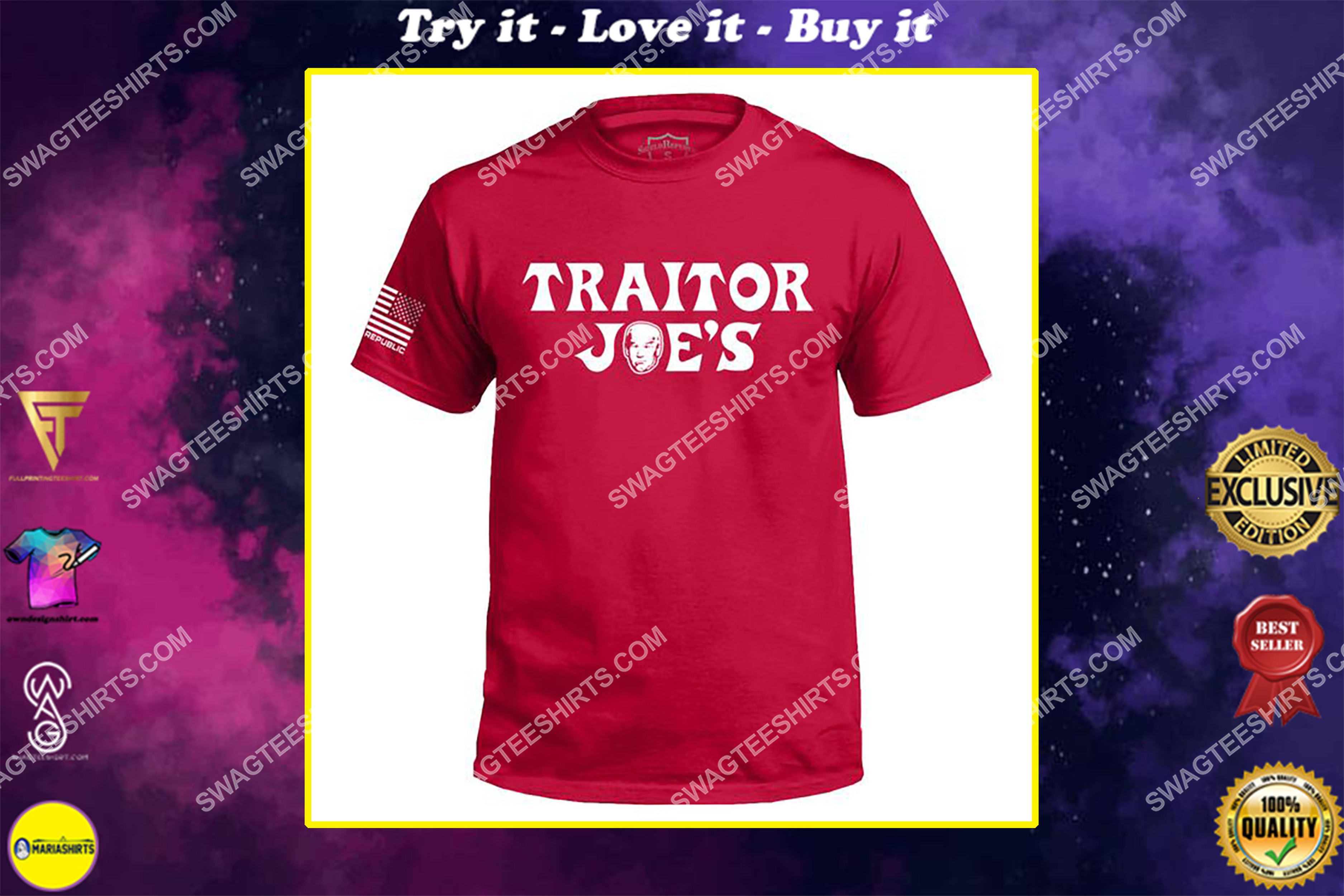 [special edition] joe biden traitor joe’s political full print shirt – maria