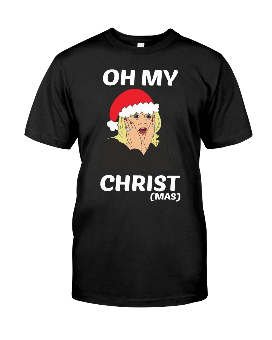 Oh my Christmas shirt
