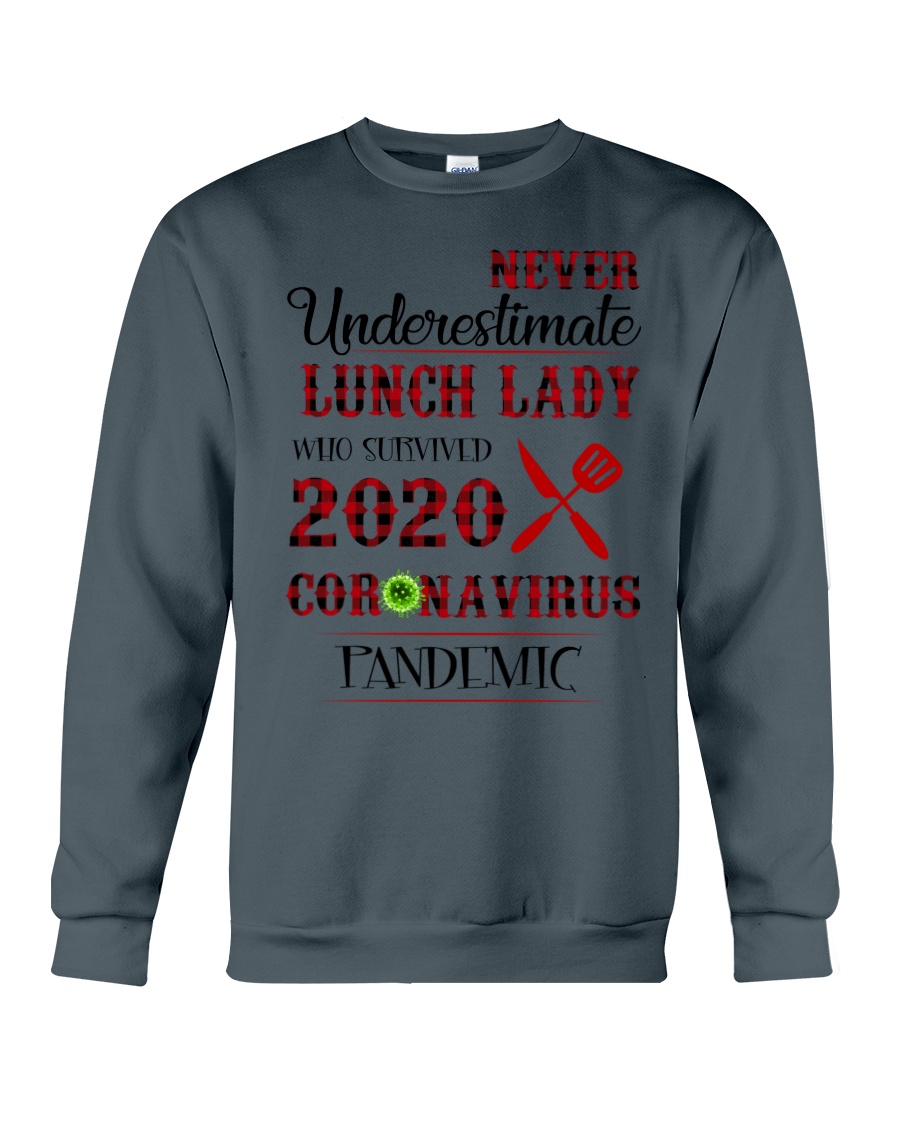 Never underestimate lunch lady who survived 2020 coronavirus hoodie