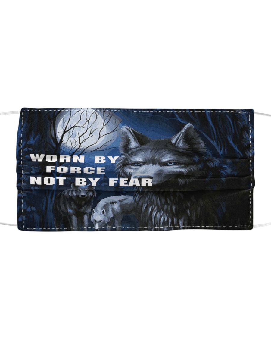 Wolf worn by force not by fear face mask