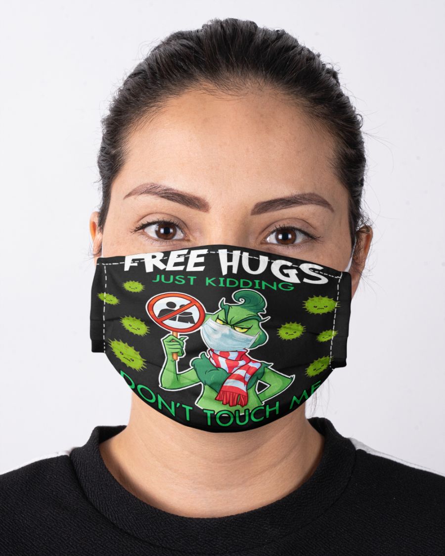 Grinch coronavirus Free hugs just kidding don't touch me face mask 1