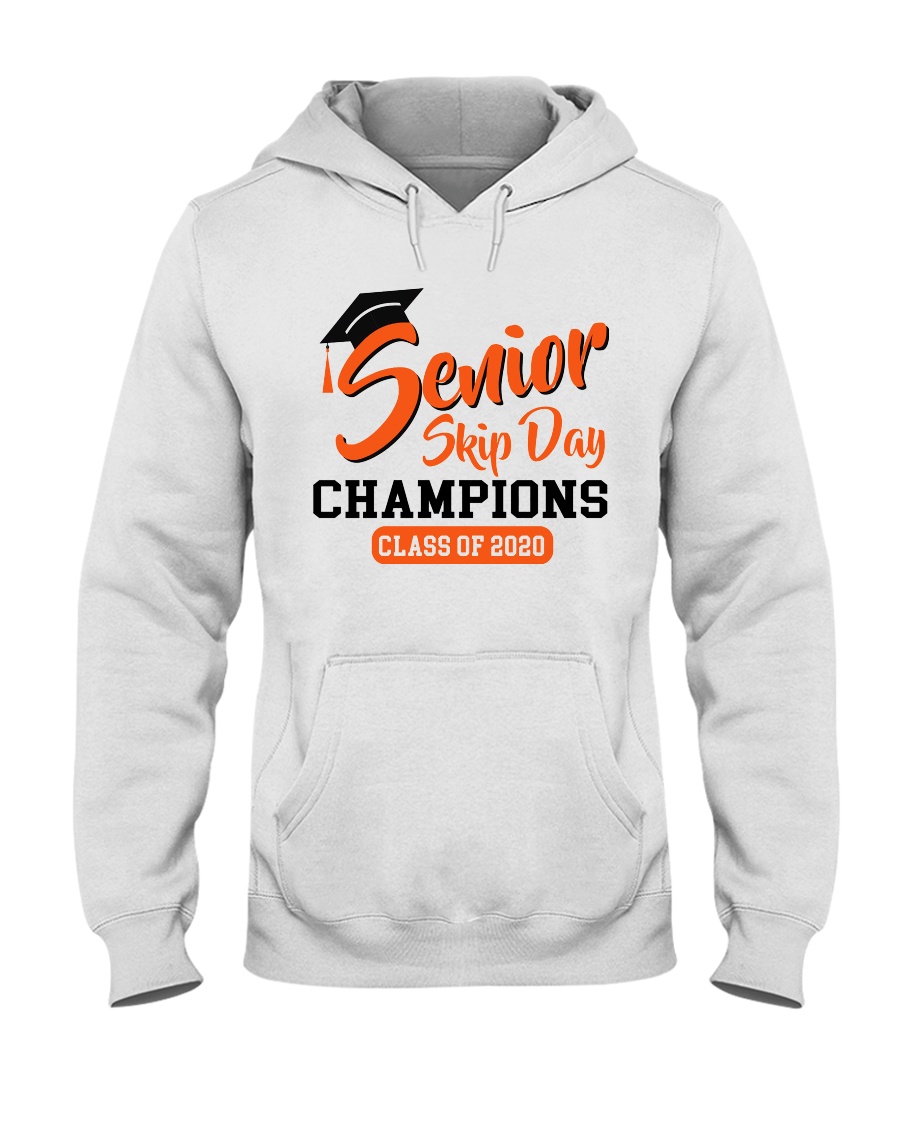 Senior skip day champions class of 2020 hoodie