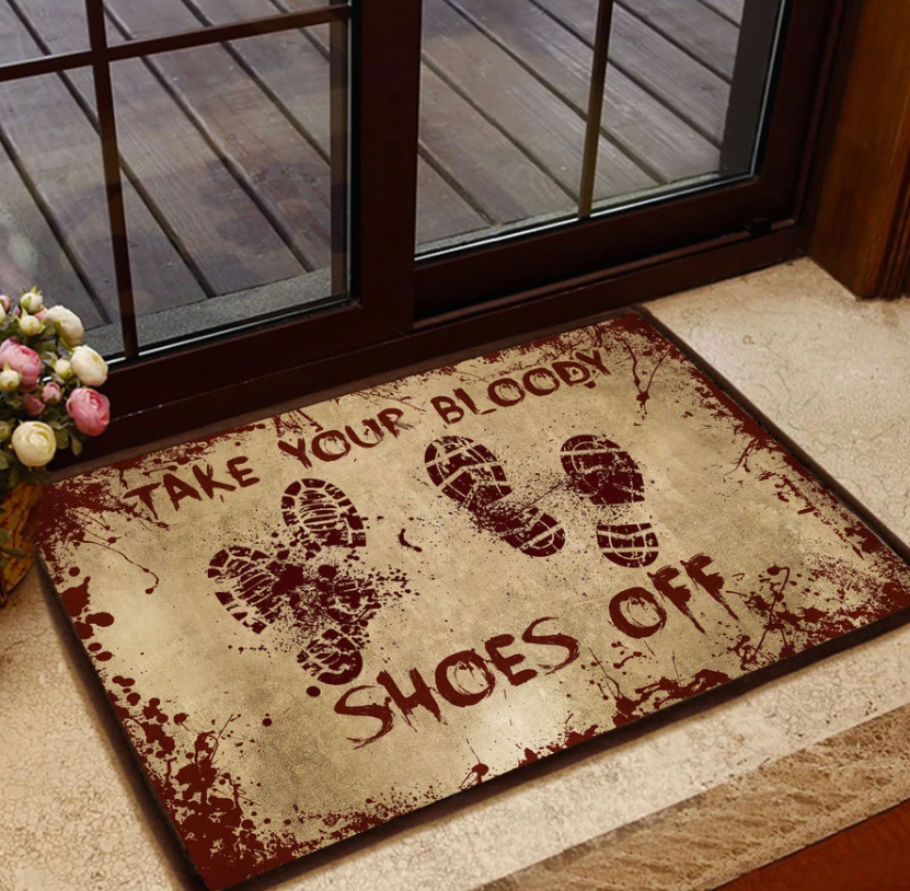 Take your bloody shoes off doormat