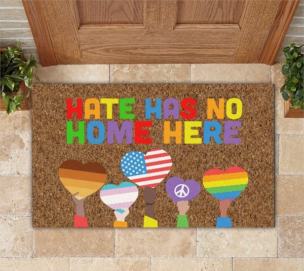 LGBT Hate Has No Home Here Doormat  – TAGOTEE