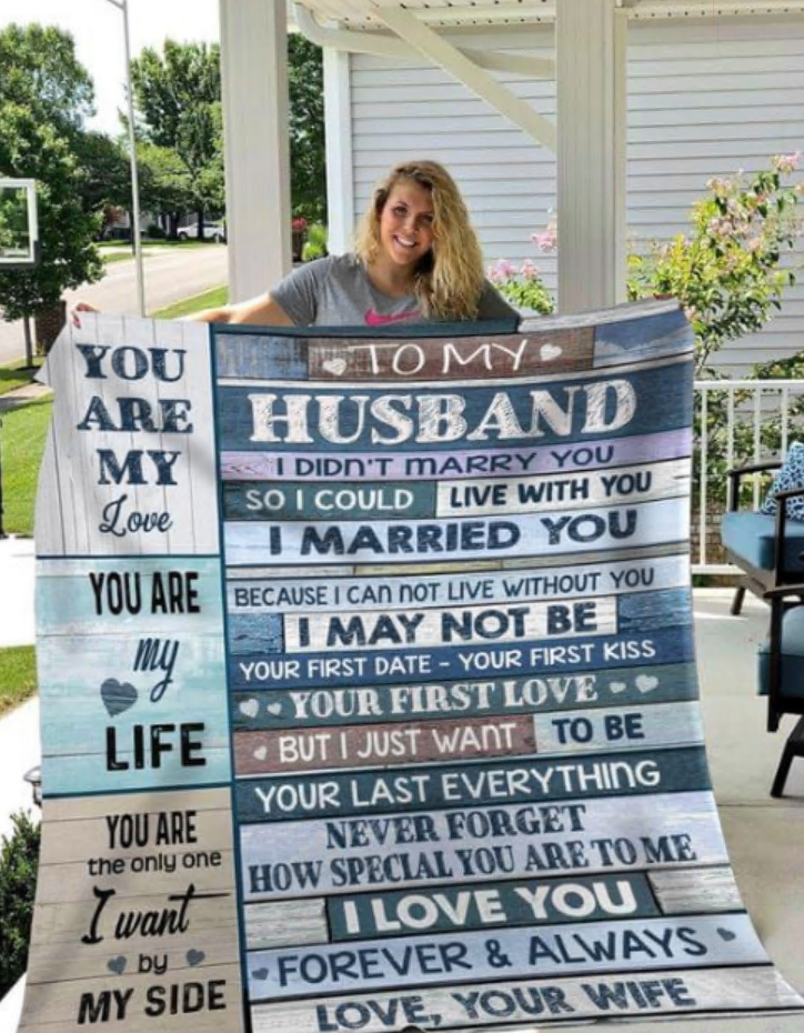 To my husband you are my love you are my life you are the only one i want by my side quilt – dnstyles