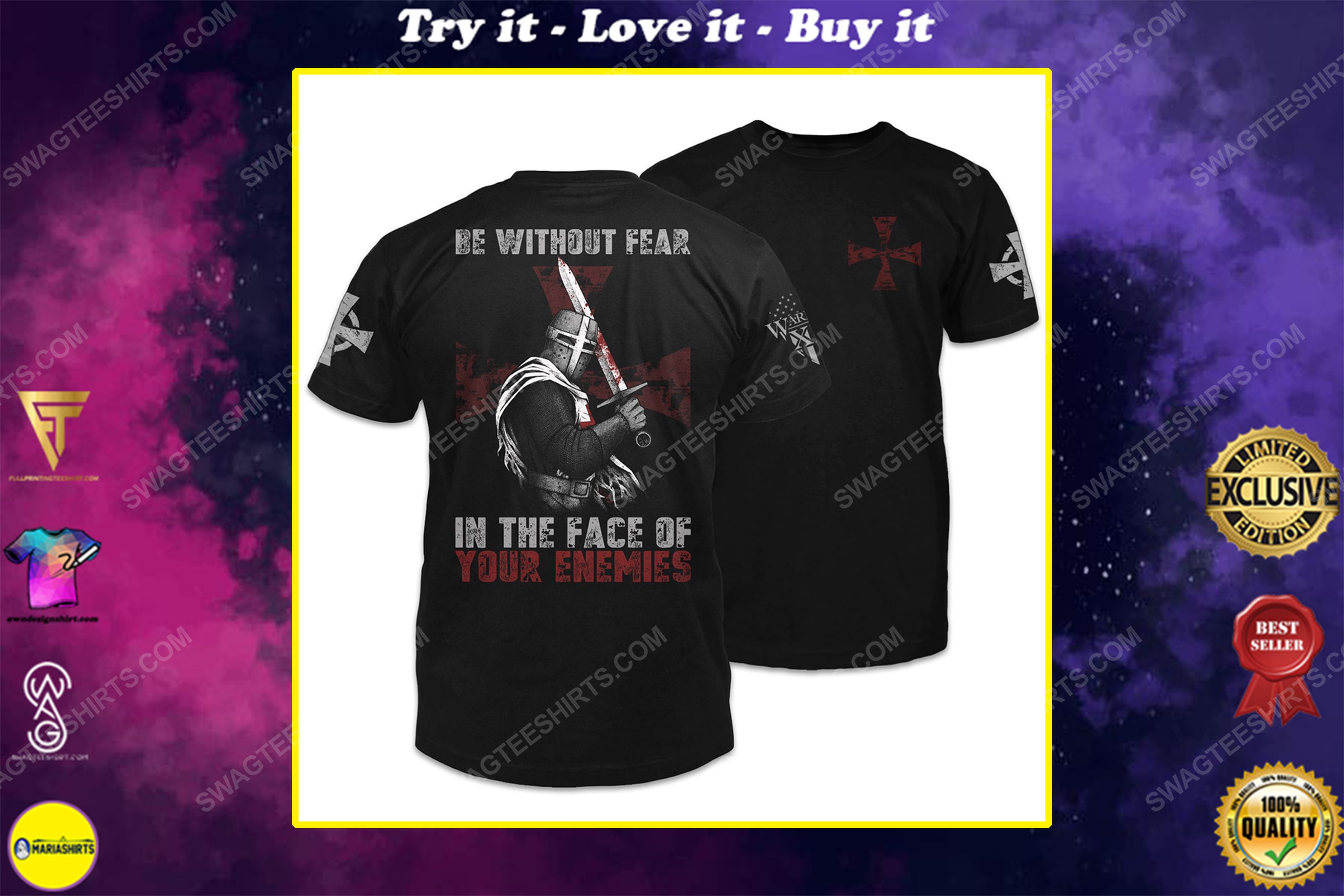 [special edition] Knight templar be without fear in the face of your enemies shirt – maria