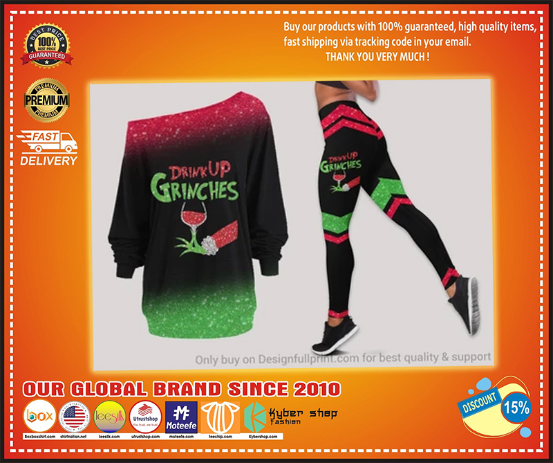 Drink up Grinches long sleeved tee and legging 2