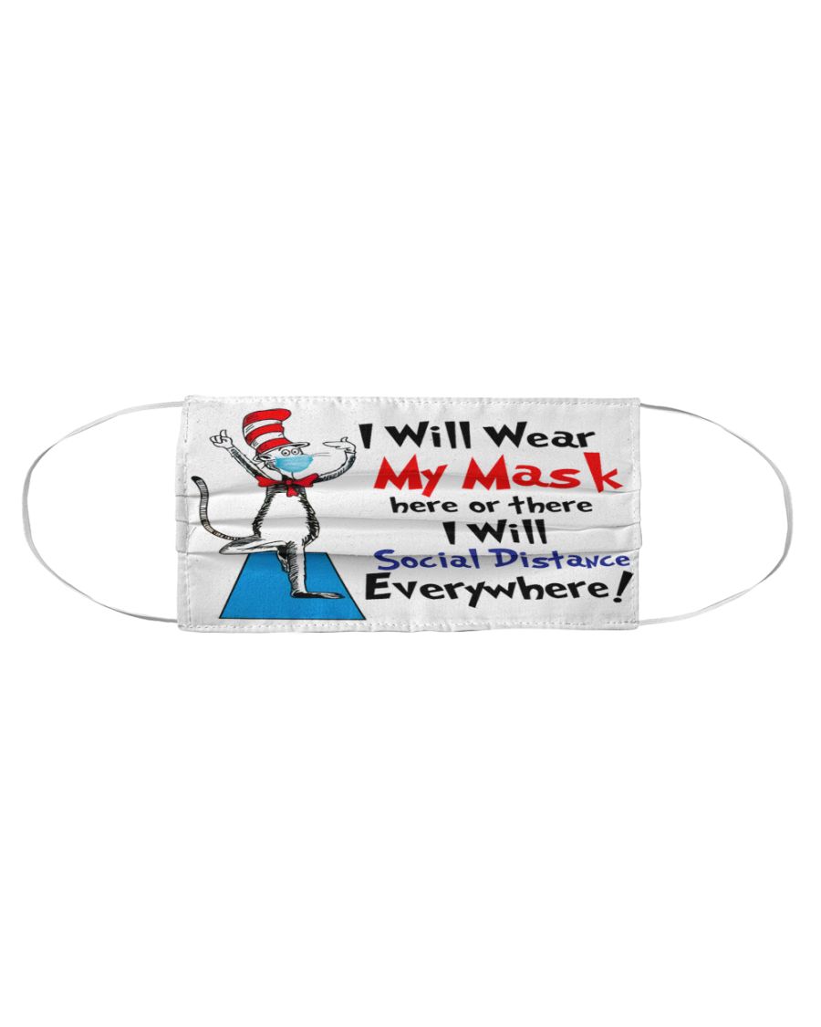 Dr seuss i will wear my mask here or there i will social distance everywhere face mask - pic 1