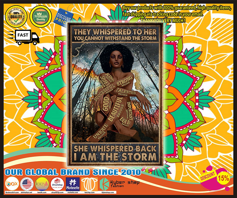 Africa Black girl They whispered to her you cannot withstand the storm poster 1