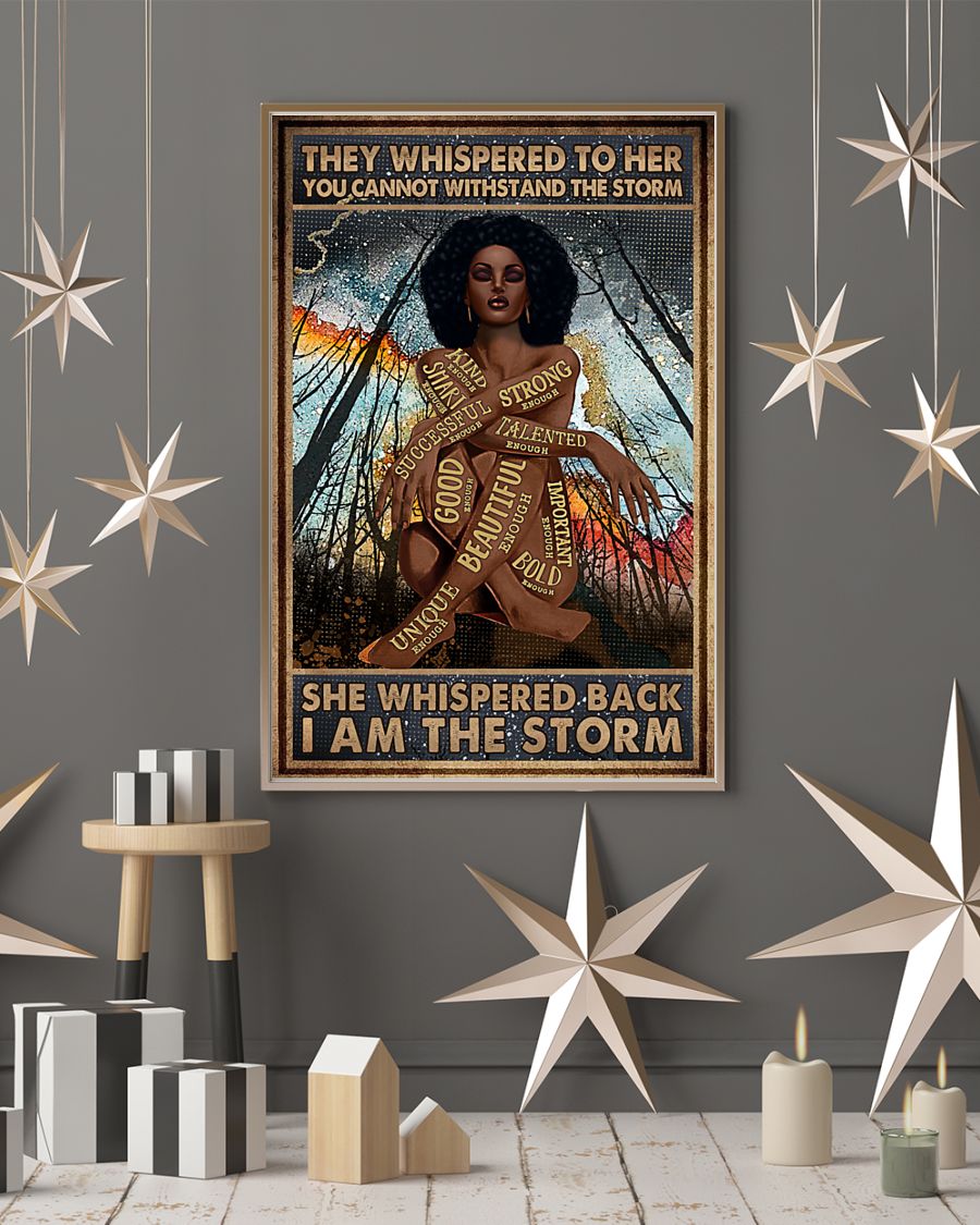 Africa Black girl They whispered to her you cannot withstand the storm poster 4