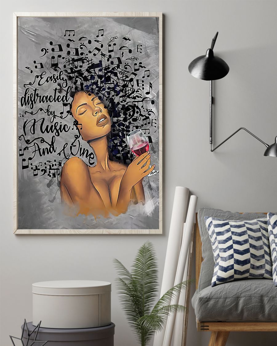 African American black girl easily distacted by music and wine poster 8