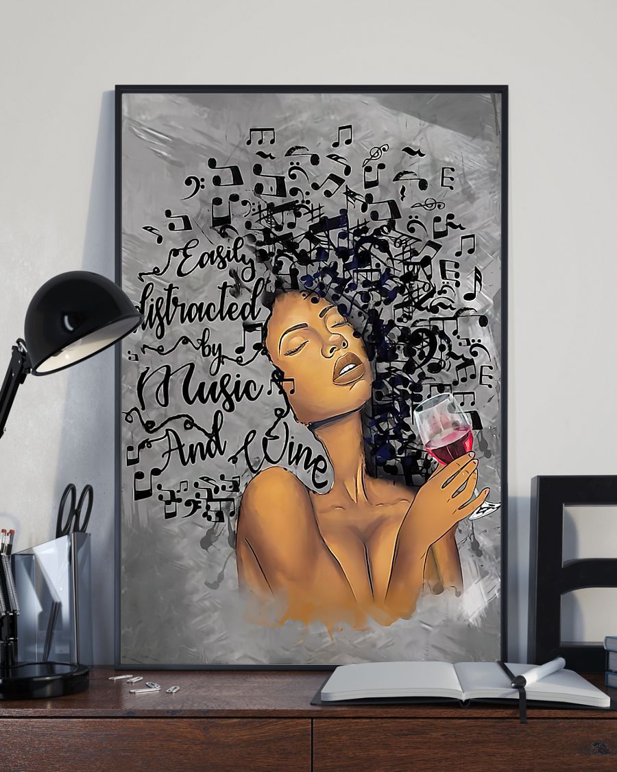 African American easily distracted by music and wine poster