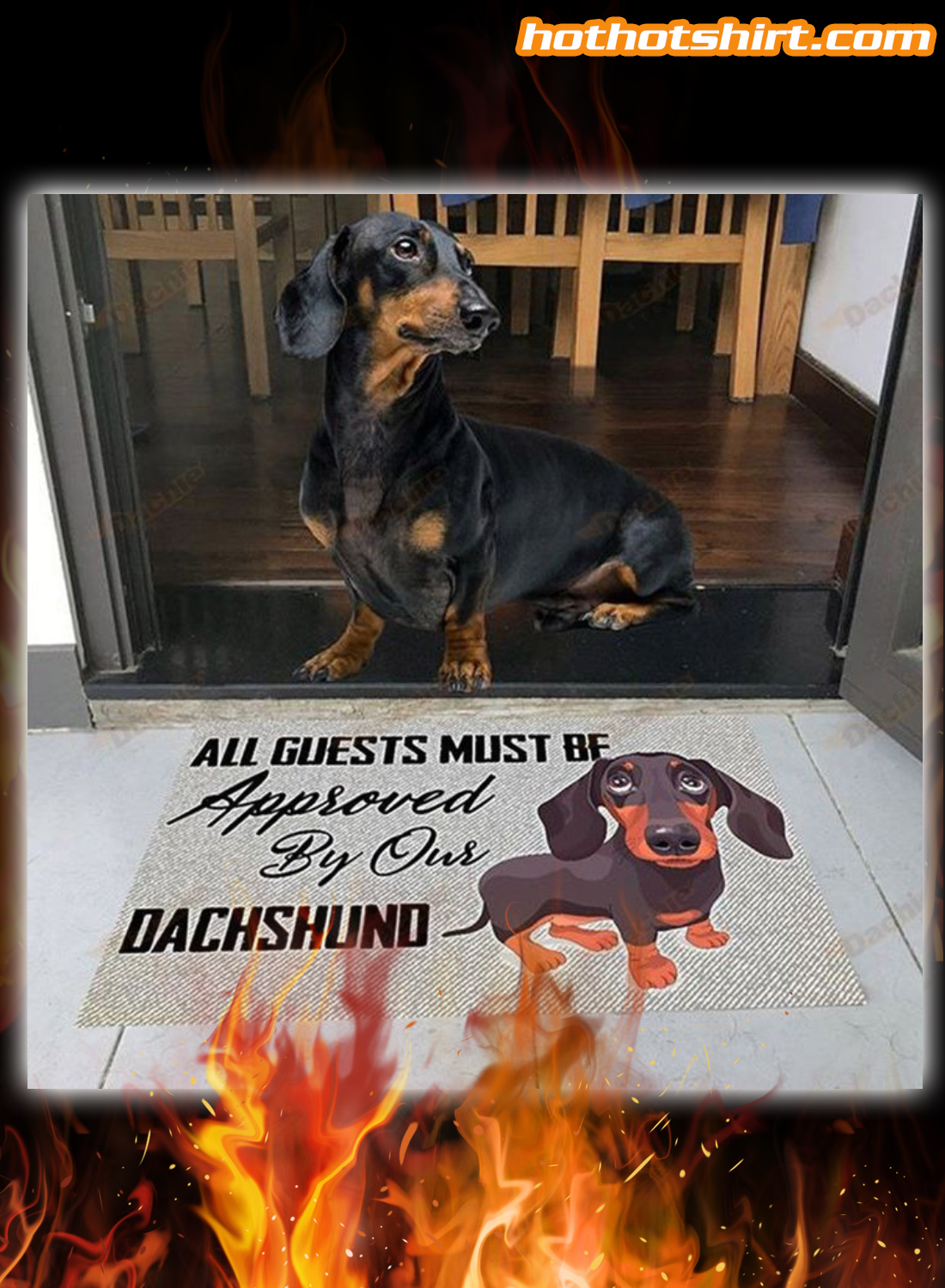 All Guests Must Be Approved By Our Daschshund Doormat