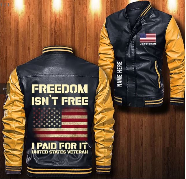 American flag Freedom isn't free i paid for it custom personalized Leather Bomber Jacket 6