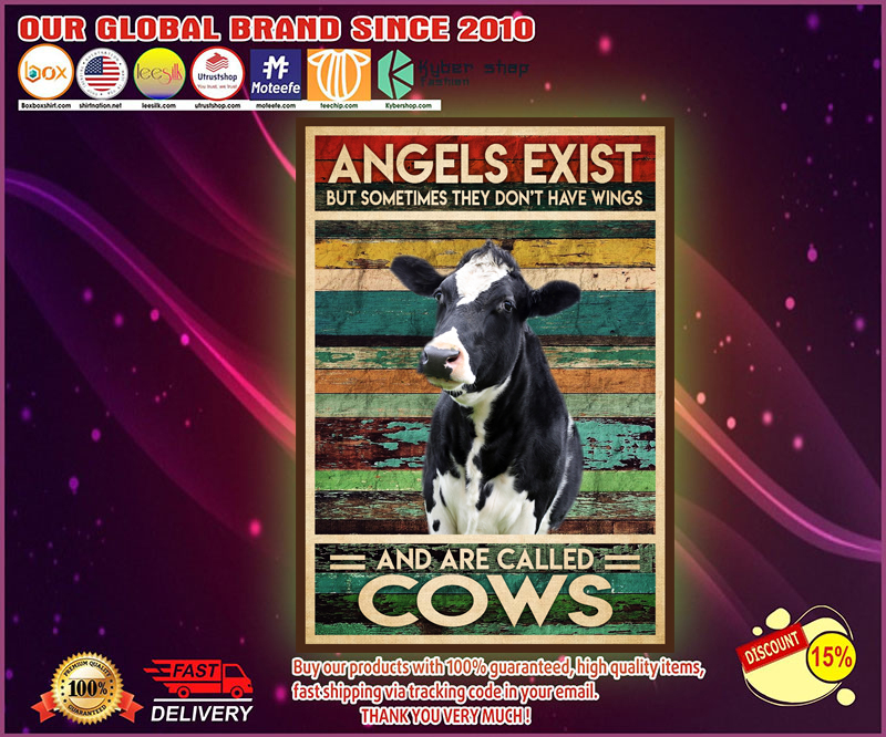 Angels exist but sometimes they don't have wings and are called cows poster 1