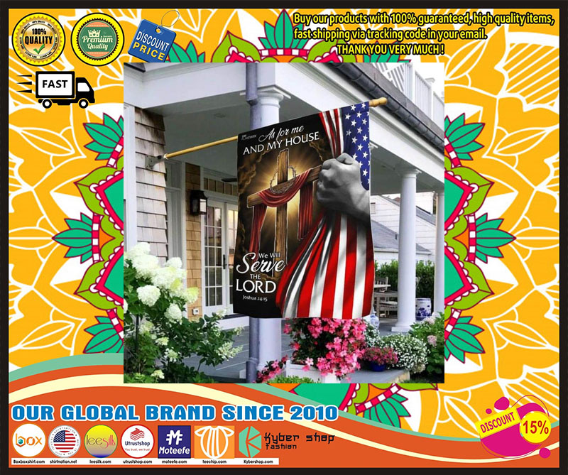 [LIMITED EDITION] As for me and my house we will serve the lord American flag