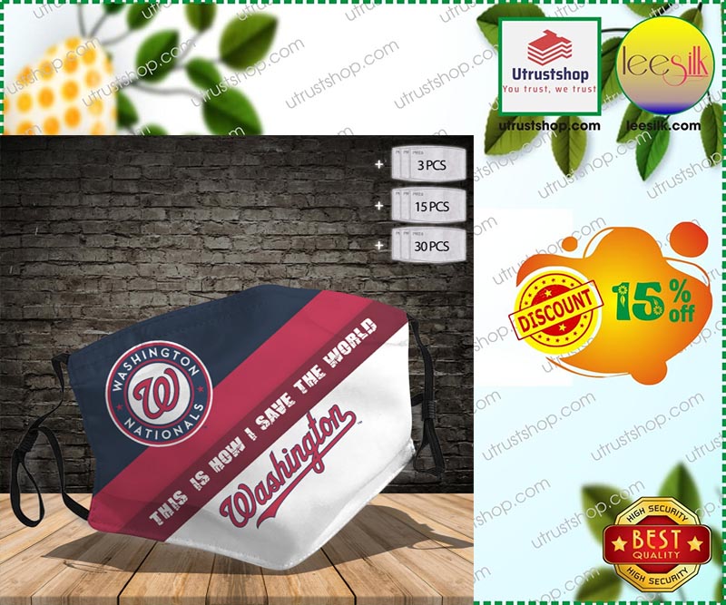 Washington Nationals This is how I save the world face mask – LIMITED EDITION