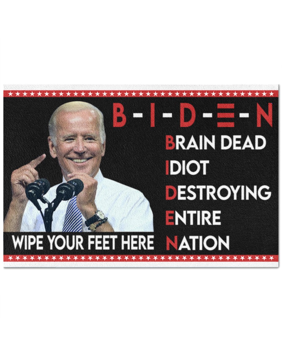 Biden brain dead idiot destroying entire nation doormat