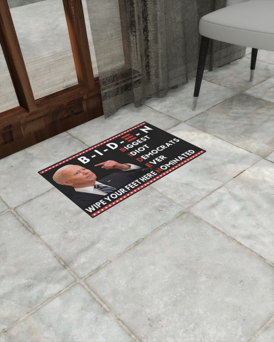 Biden Biggest Idiot Democrats Ever Nominated Wipe Your Feet Here Doormat - Picture 2