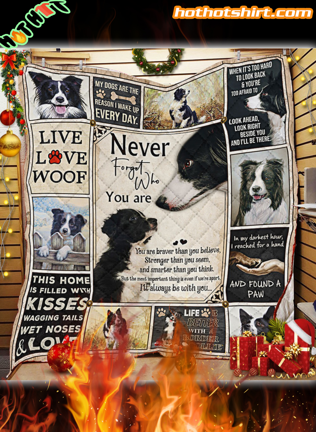 Border Collie never forget who you are quilt blanket