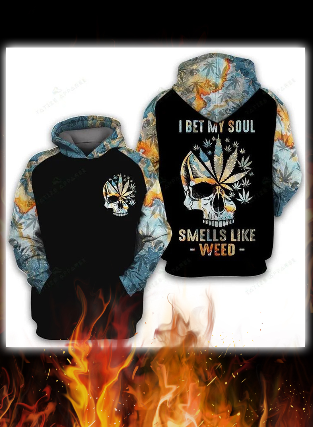 Skull I bet my soul smells like weed 3d hoodie, shirt