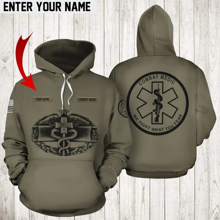 Combat Medic We Fight What You Fear Custom Name 3d Hoodie
