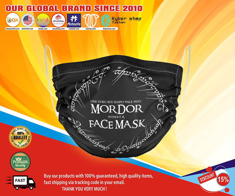 One does not simply walk into mordor without a face mask1