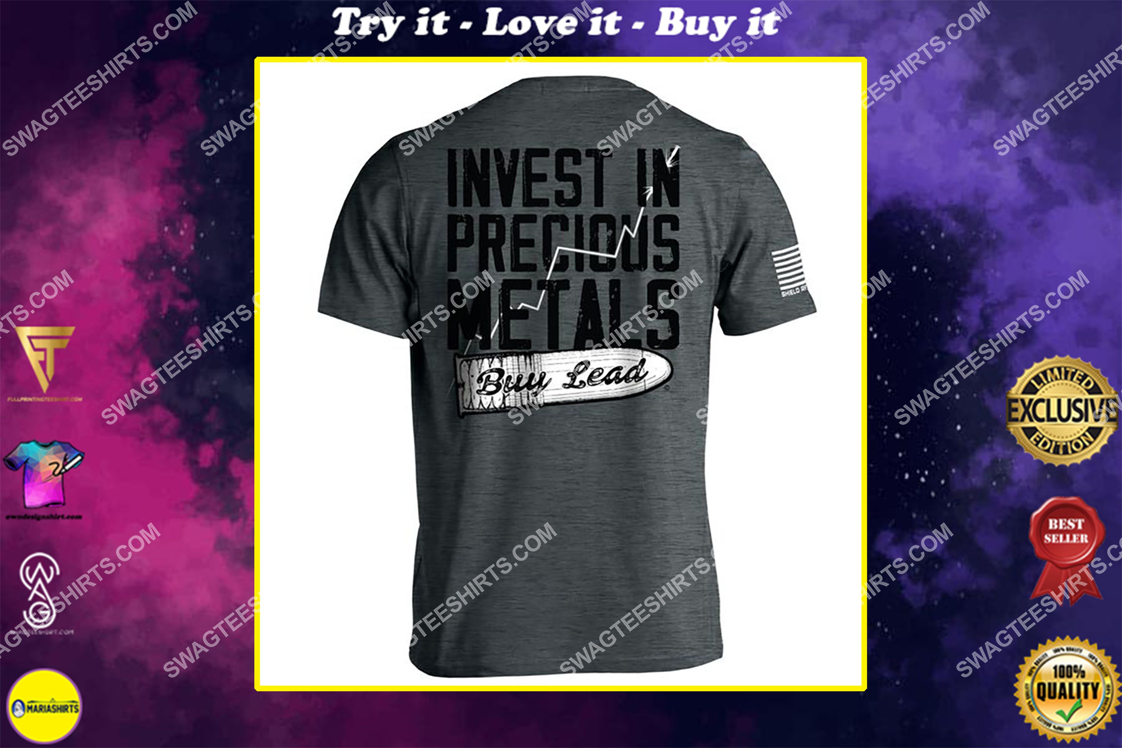 [special edition] invest in precious metals buy lead gun control political shirt – maria