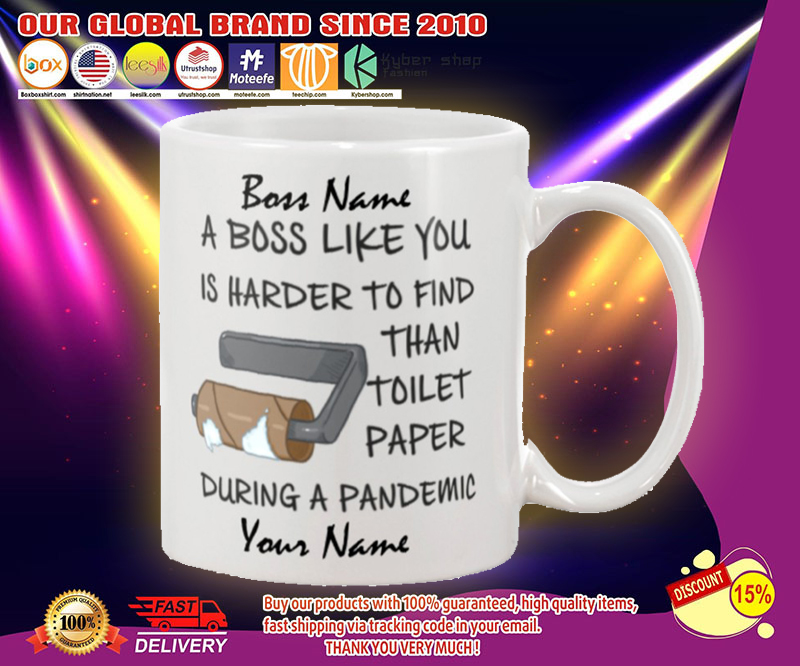During pandemic A boss like you is harder to find than toilet paper custom personalised name 2