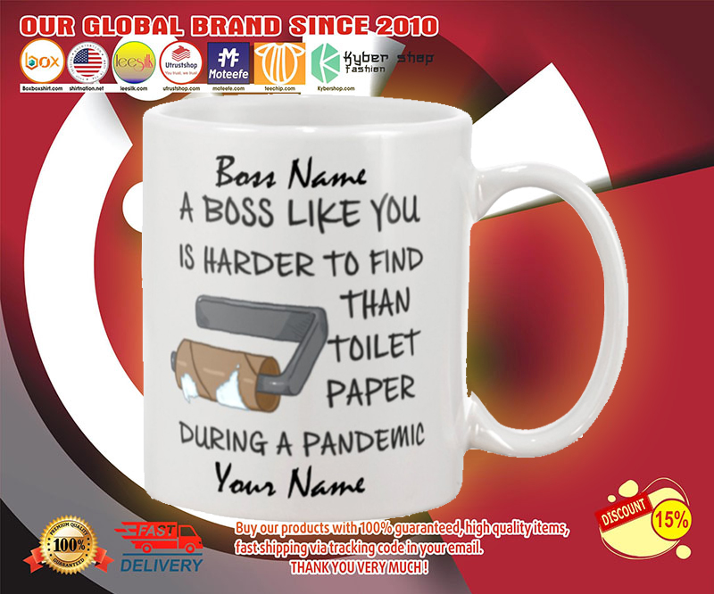 During pandemic A boss like you is harder to find than toilet paper custom personalised name 3