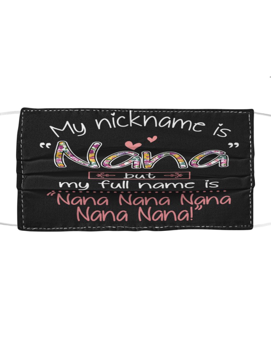 My nickname is nana but my full name is nana nana face mask - pic 3