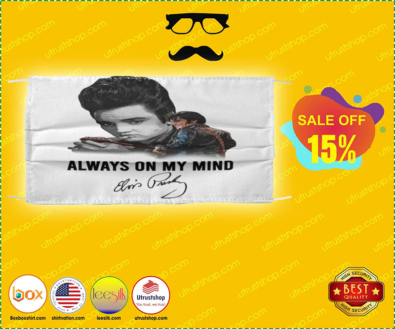 Elvis Presley always on my mind face mask – LIMITED EDITION