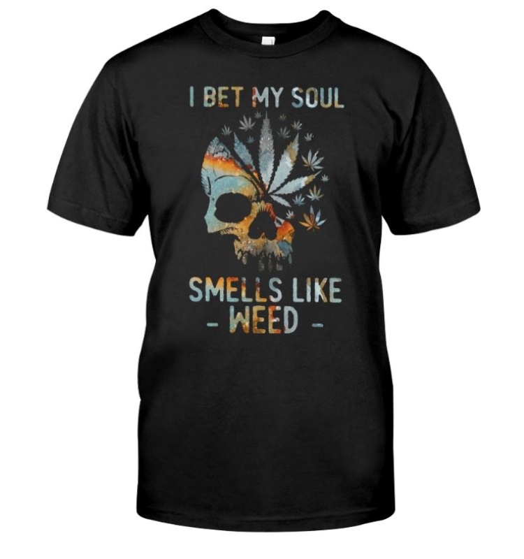 Skull I Bet My Soul Smell Like Weed shirt -Blink