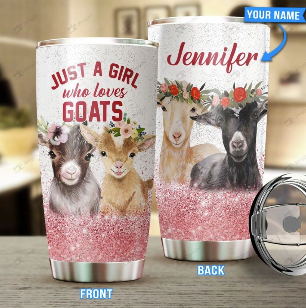 Personalized just a girl who loves goats tumbler