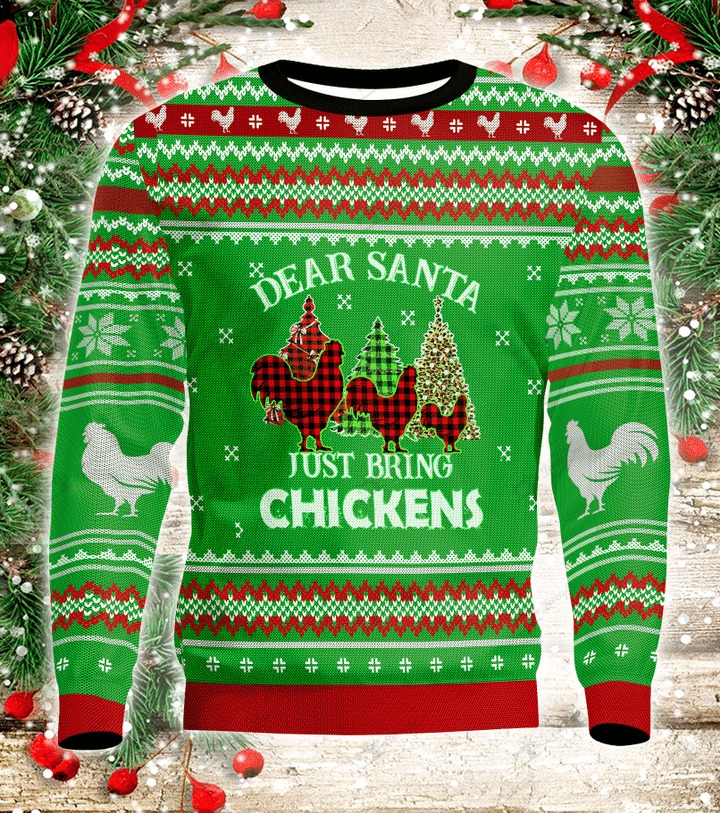 Dear santa just bring chickens ugly sweater3