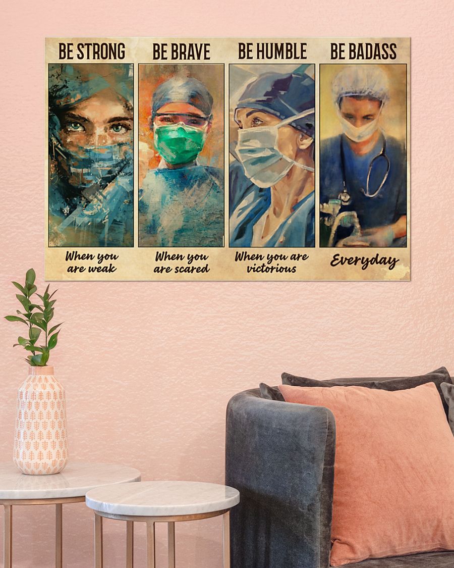 Female Physicians be strong be brave be humble be badass poster 3