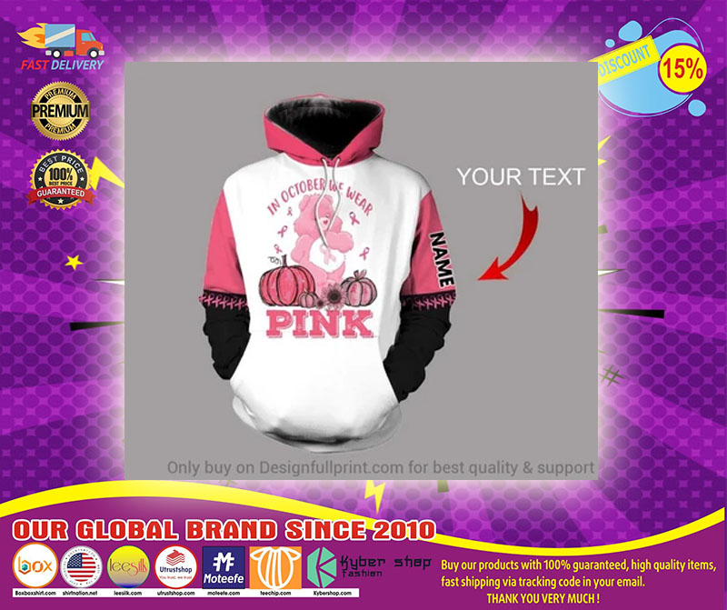 In october wear pink 3D custom personalized name 3d hoodie1