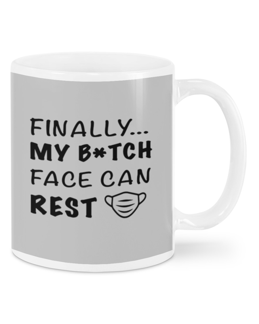 Finally my bitch face can rest mug 8